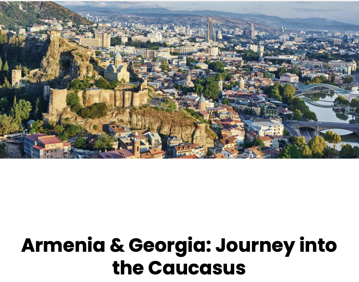 Armenia and Georgia with the Hybrid Tours