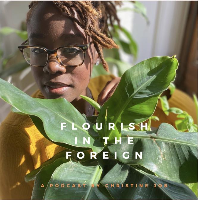 Flourish in the Foreign