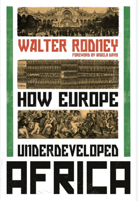 How Europe Underdeveloped Africa